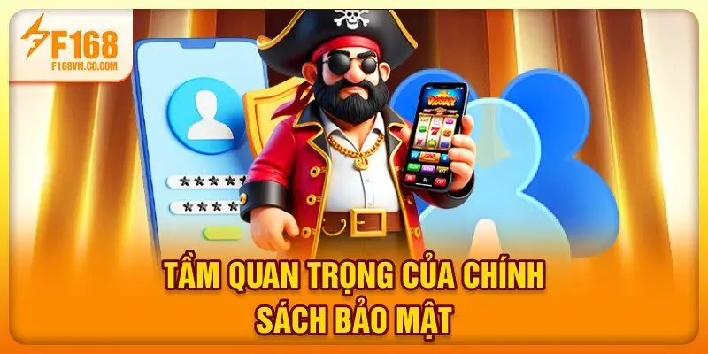 Giá trị chiến lược của chính sách bảo mật